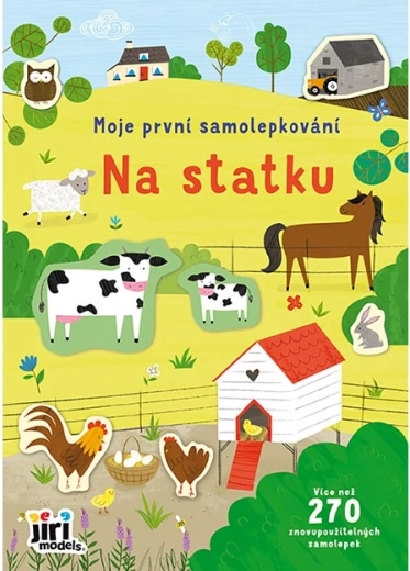 Moje první samolepkování Na statku