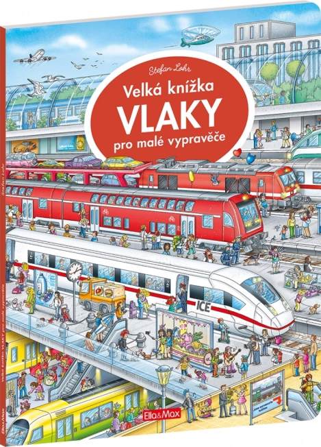 Velká knížka o vlacích pro malé vypravěče