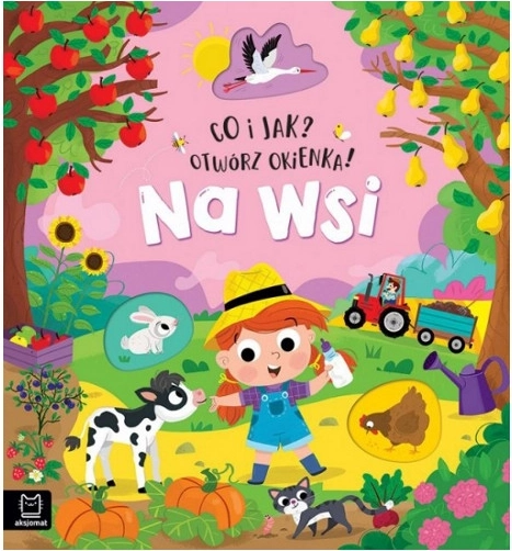 Co a jak? Otevři okénka – Na vsi (interaktivní kniha pro děti)