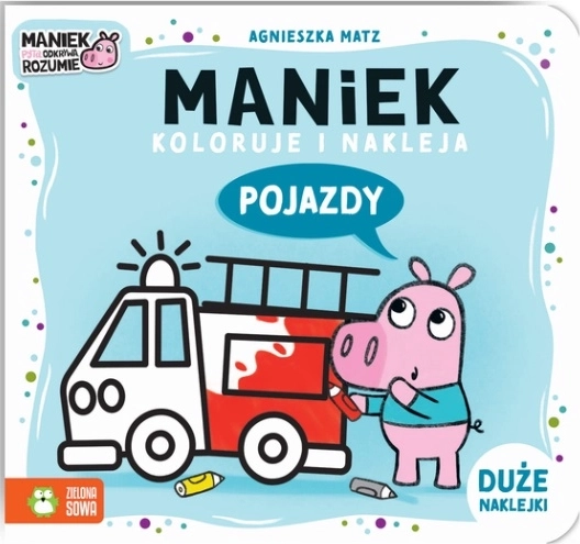 Maniek koloruje a nalepuje vozidla