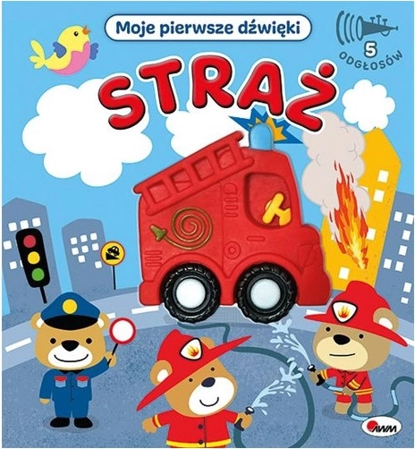 Moje první zvuky – Hasiči: zvuková a smyslová knížka pro děti