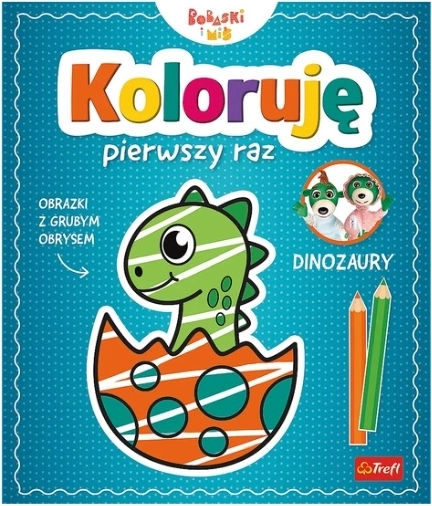 Koloruję pierwszy raz: Dinozaury – dětská omalovánka s dinosaury