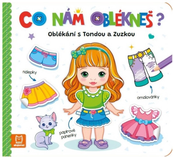 Co nám oblékneš? Oblékání s Tondou a Zuzkou