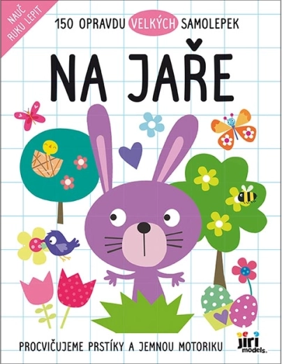Nauč ruku lepit na jaře – samolepková knížka
