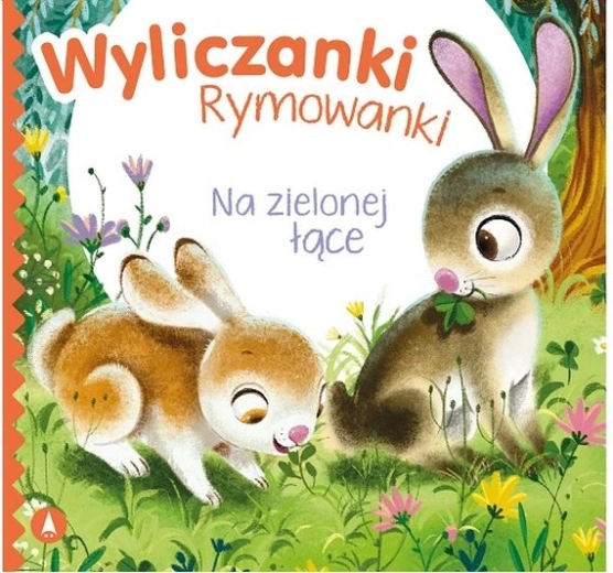 Wyliczanki rymowanki: na zelené louce