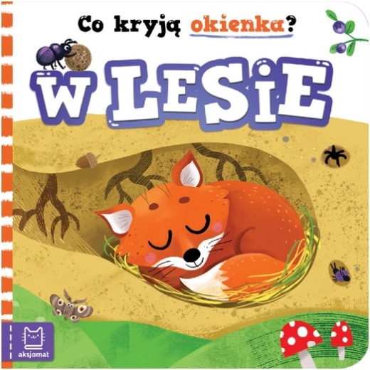 Co se skrývá pod okénky? V lese