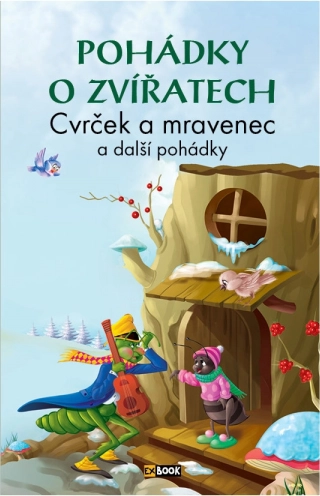 Pohádky – Cvrček a mravenec