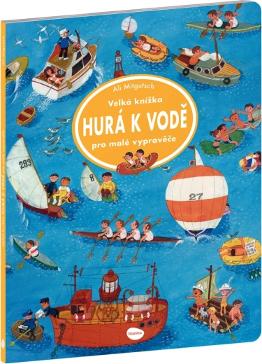 Velká knížka Hurá k vodě pro malé vypravěče