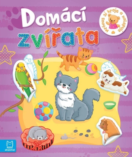 Mrňous si hraje a nalepuje: domácí zvířata – samolepková knížka