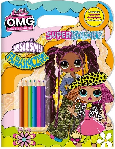 L.O.L. Surprise! Superbarvy – jsme fantastické! omalovánky s fixami