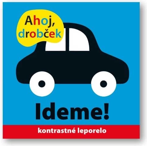 Ahoj drobeček, jdeme! kontrastní knížka