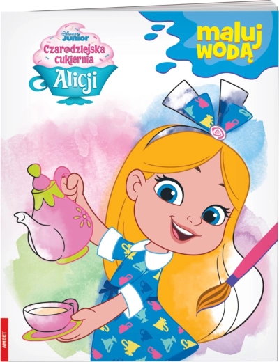 Disney Alicina kouzelná cukrárna – maluj vodou
