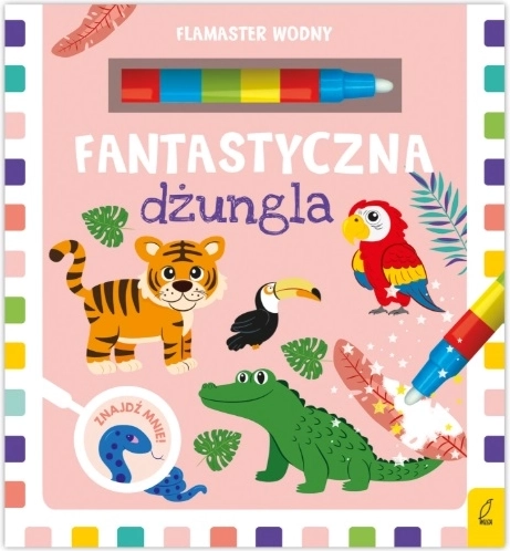 Magická džungle – vodní fix a omalovánky pro opakované malování