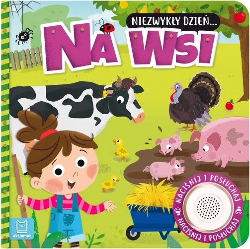 Neobyčejný den na venkově – knížka se zvuky