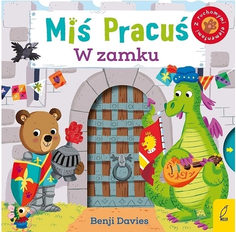 Miś pracuś na zámku – interaktivní kartonová knížka s pohyblivými prvky