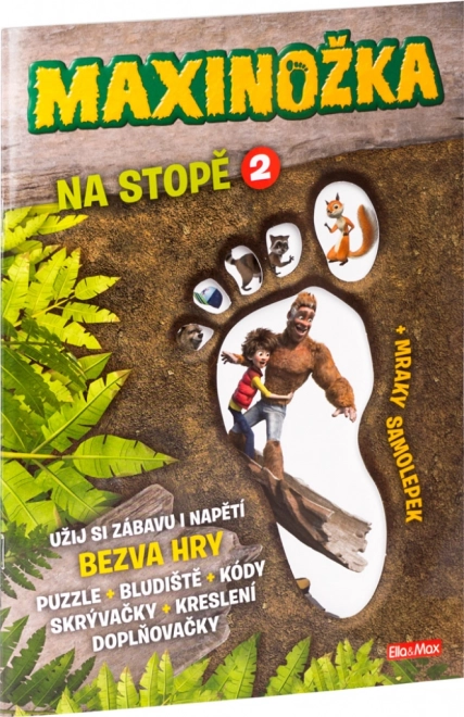 Maxinožka Na stopě 2 - Samolepková knížka