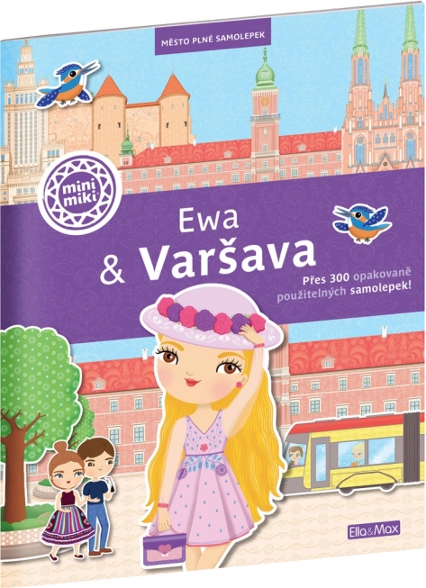 Ewa a Varšava – město plné samolepek