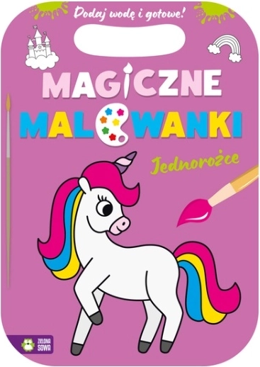 Magiczne malowanki: jednorožci – dětské omalovánky
