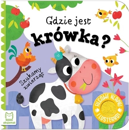Hledáme zvířátka: kde je kravička? interaktivní knížka s plstěnými okénky