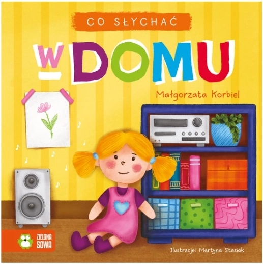 Co je slyšet doma – knížka se zvuky pro nejmenší
