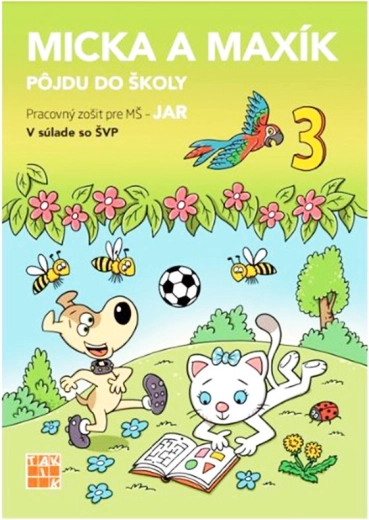 Micka a Maxík jdou do školy: jaro - 1 kus