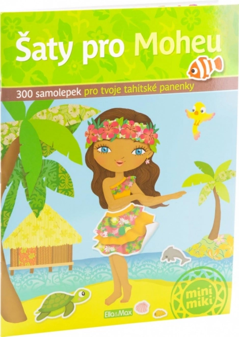 Šaty pro moheu - Kniha samolepek