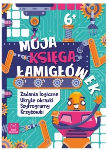 Moje kniha hlavolamů: logické úkoly 6+