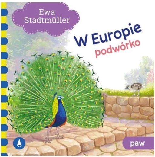 W Europie – Podwórko Paw (dětské verše)
