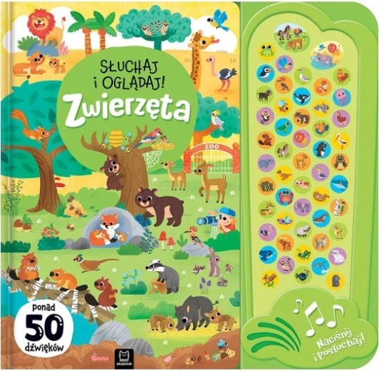 Poslouchej a dívej se! Zvířata – více než 50 zvuků