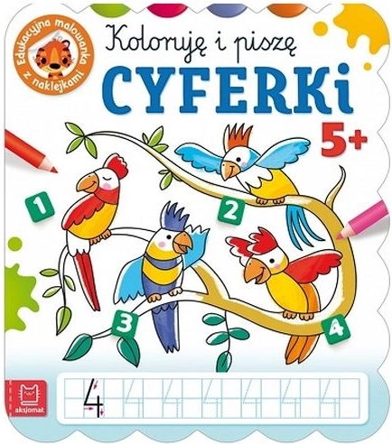 Koloruji a píšu číslice – edukativní omalovánka se samolepkami