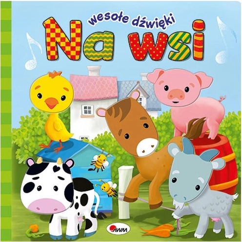 Veselé zvuky: Na farmě – zvuková knížka pro nejmenší