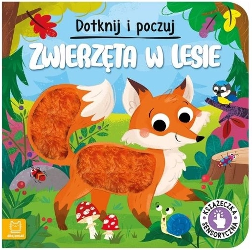Dotkni a poznej zvířátka v lese – senzorická knížka