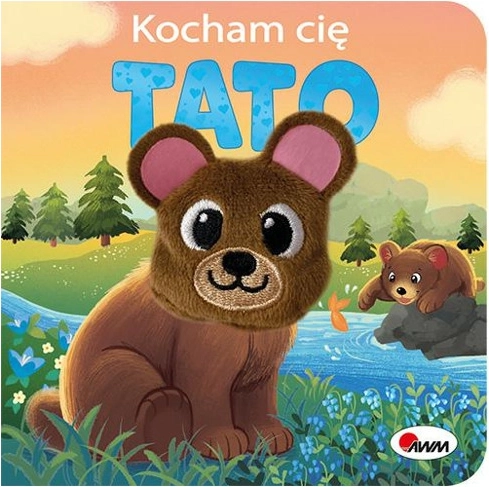 Miluji tě, tati – kartonová knížka s maňáskem medvídka