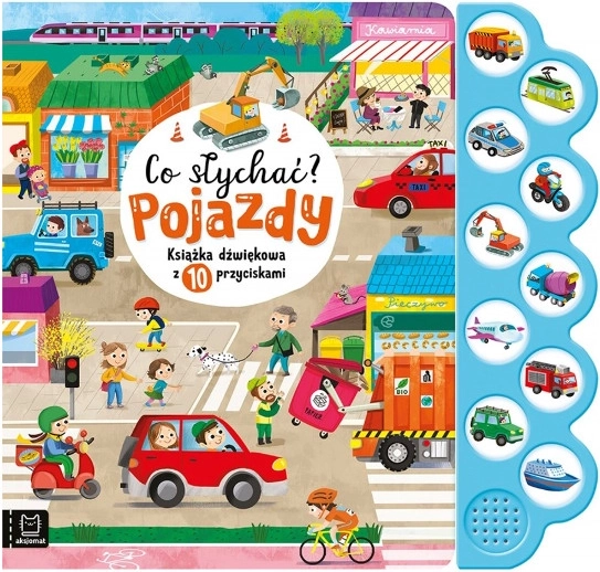 Co słychać? Vozidla – zvuková kniha pro děti
