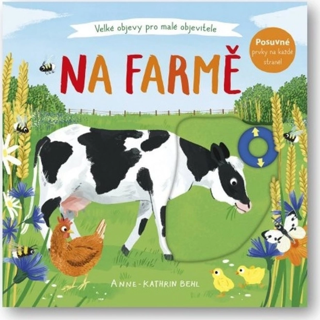 Velké objevy pro malé objevitele: Na farmě - Svojtka & Co.