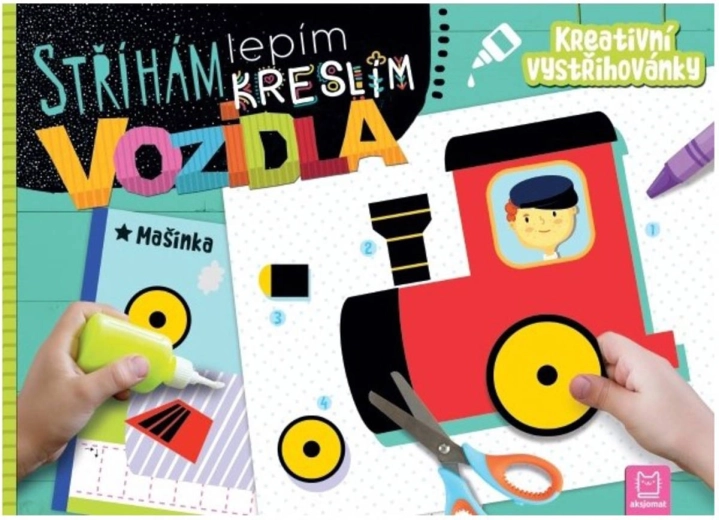 Stříhám, lepím, kreslím: Vozidla – kreativní vystřihovánky