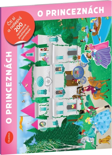 Čti a nalepuj – o princeznách: kniha se samolepkami
