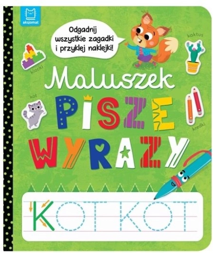 Maluszek píše slova: hádej hádanky a piš