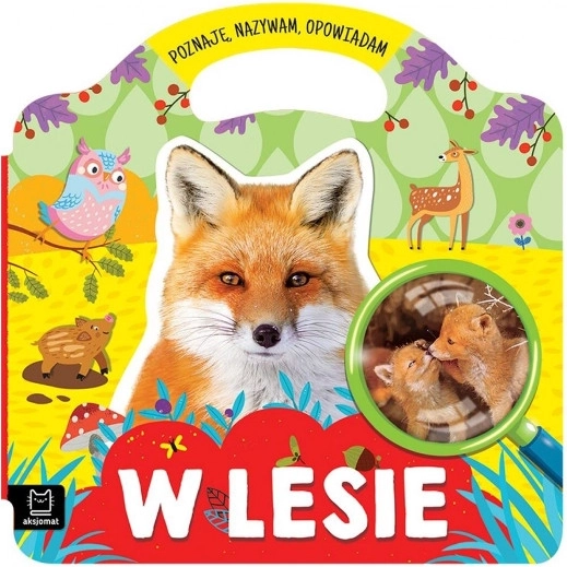 v lese – poznávám, pojmenovávám a vyprávím