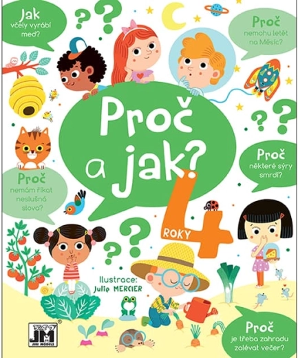 Proč a jak – 4 roky