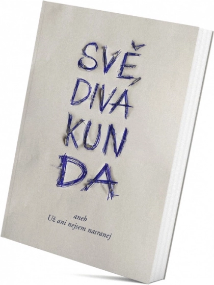 Kniha Svědivá kunda – provokativní román Lucie Klein Svobody