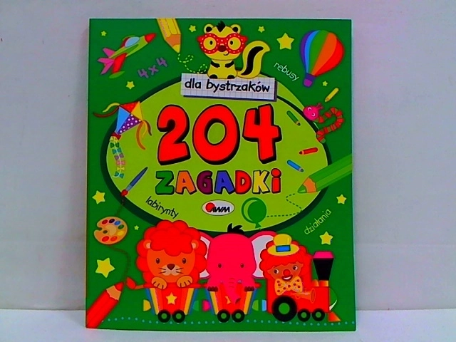 Dla bystrzaków: 204 hádanek