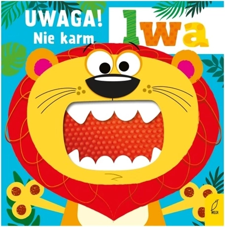 Uwaga! nekŕmte lva – senzorická knížka