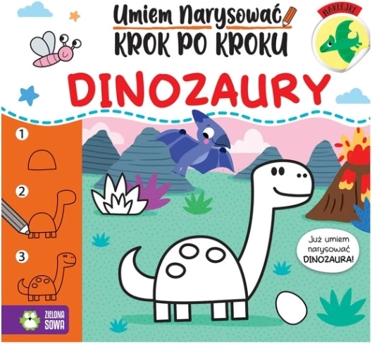 Umiem narysować krok po kroku: Dinozaury