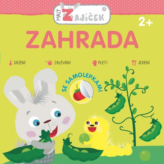 Malý zajíček – zahrada (aktivní knížka se samolepkami) – Svojtka & Co.