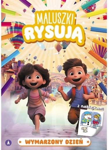 Maluszki rysují: Vysněný den