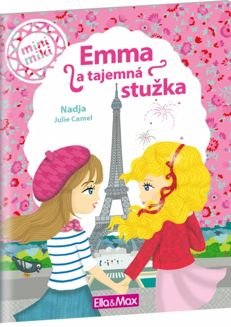 Emma a Tajemná Stužka ─ Příběhy pro nejmenší