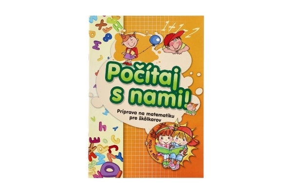 Zošit Počítaj s nami/Príprava na matematiku pre škôlkárov SK verzia 21x30cm