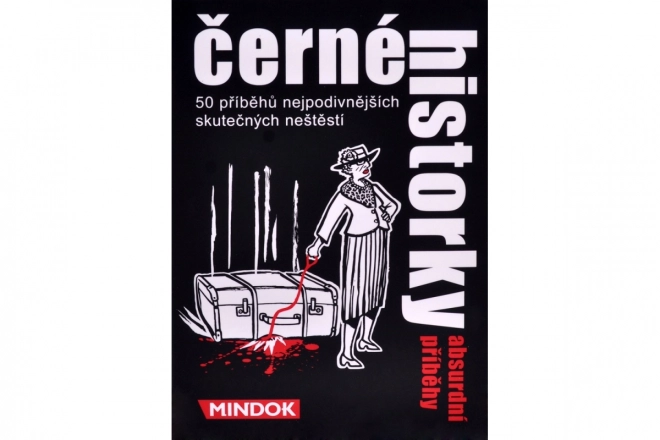 Černé historky: Absurdní příběhy