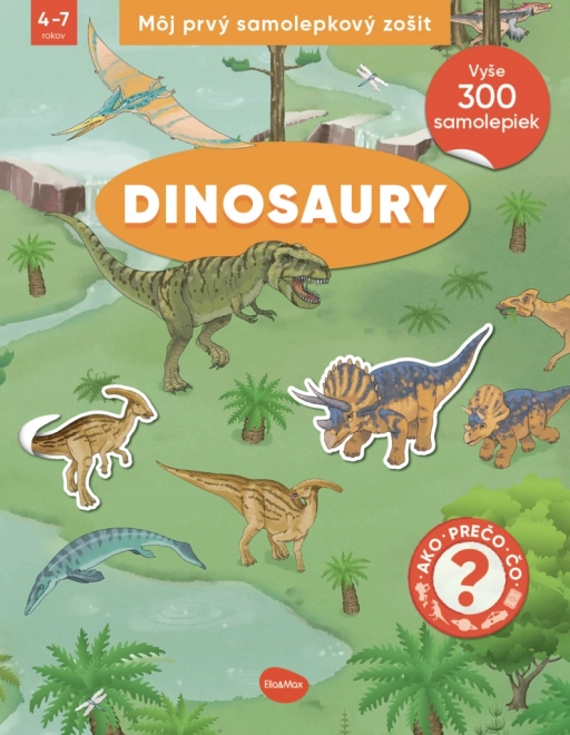 Můj první samolepkový zošit – Dinosauři
